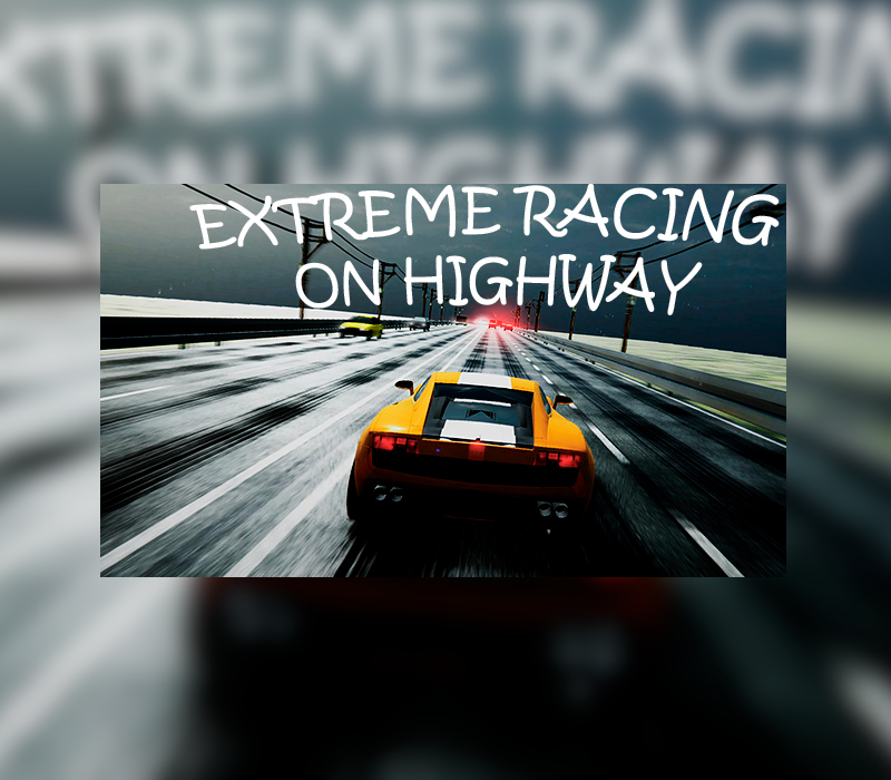 

Extreme Racing on Highway Steam CD Key