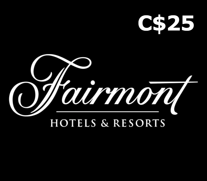 Fairmont Hotels & Resorts C$25 Gift Card CA