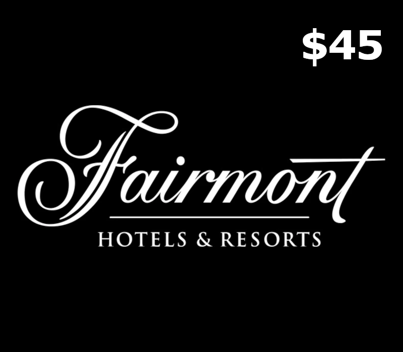 Fairmont Hotels & Resorts C$45 Gift Card CA