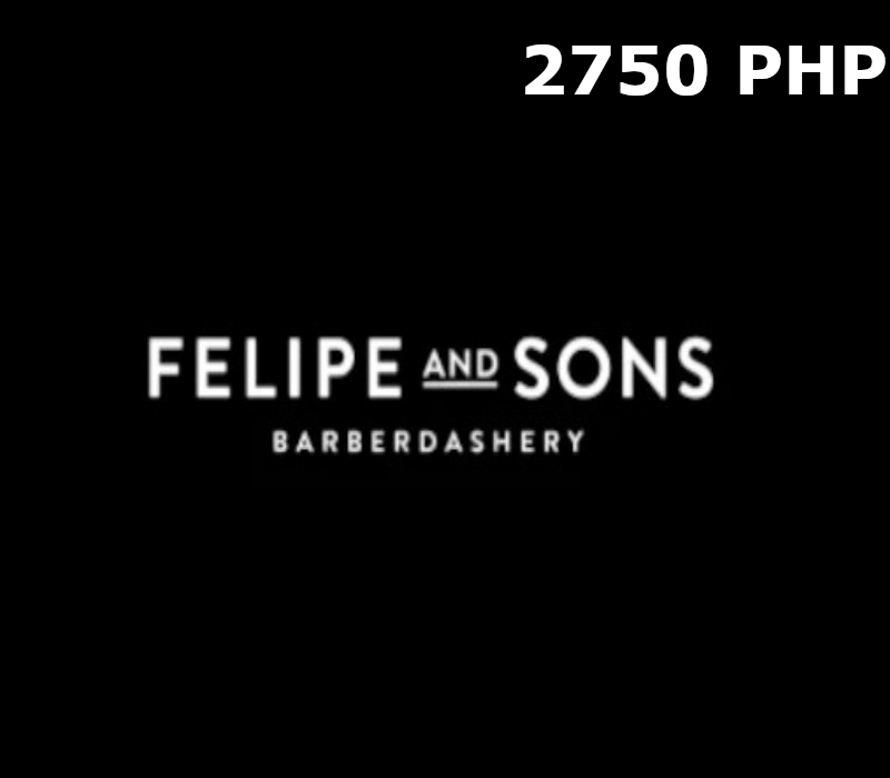 

Felipe and Sons ₱2750 PH Gift Card