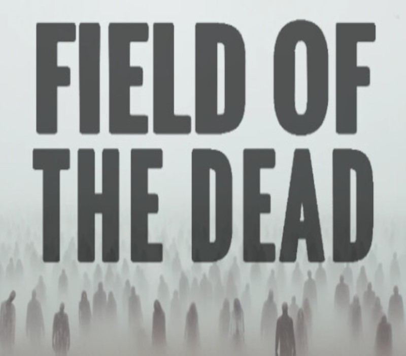 Field Of The Dead PC Steam CD Key