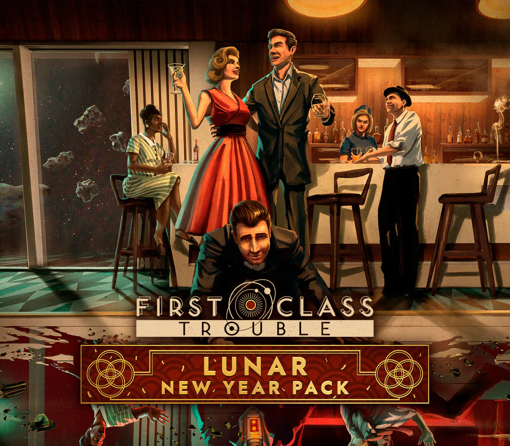 First Class Trouble - Lunar New Year Pack DLC Steam