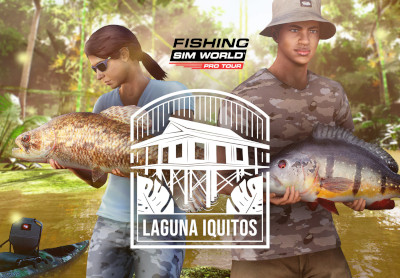 Fishing Sim World: Pro Tour - Laguna Iquitos DLC Steam CD Key