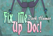 Fix Me Up Doc! – Dark Humor Steam CD Key