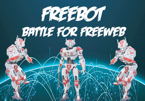 Freebot : Battle For FreeWeb Steam CD Key