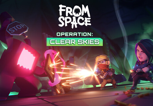 From Space - Operation Clear Skies DLC EU Steam CD Key screenshot 2