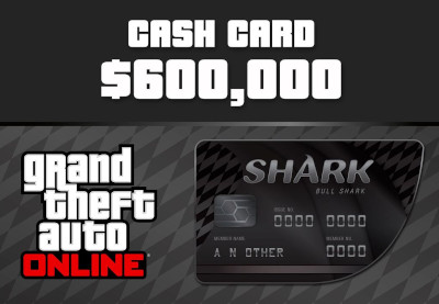 Grand Theft Auto Online - $600,000 Bull Shark Cash Card PC Activation Code