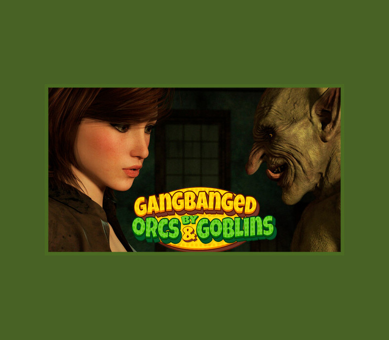 

Gangbanged by Orcs and Goblins! PC Steam CD Key