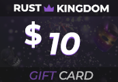 Rust Kingdom $10 Gift Card