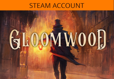 Gloomwood Steam Account