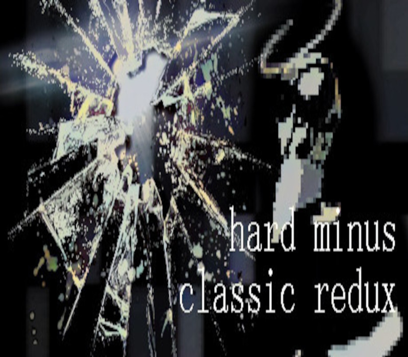 

Hard Minus Classic Redux Steam CD Key