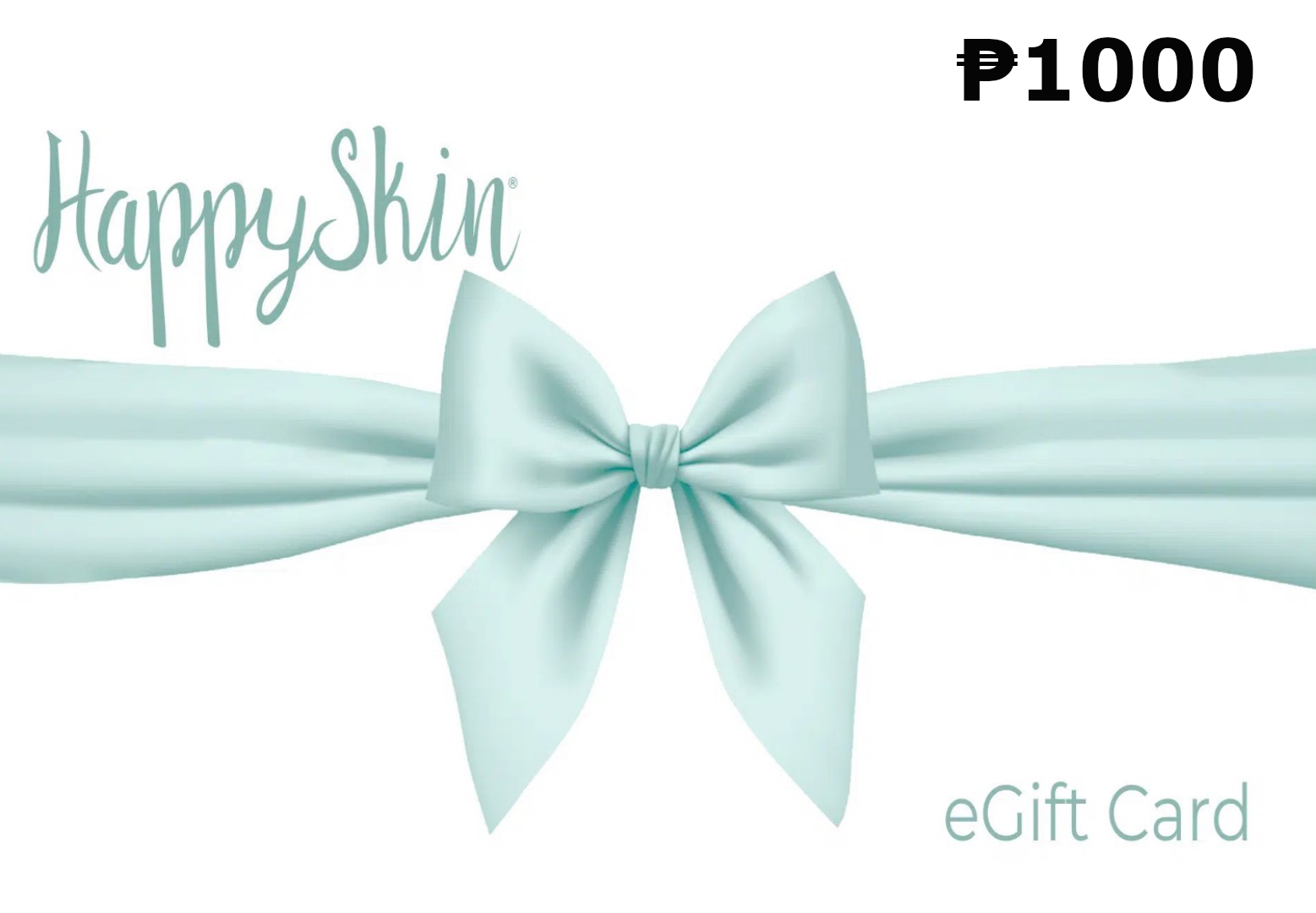 Happy Skin ₱1000 PH Gift Card