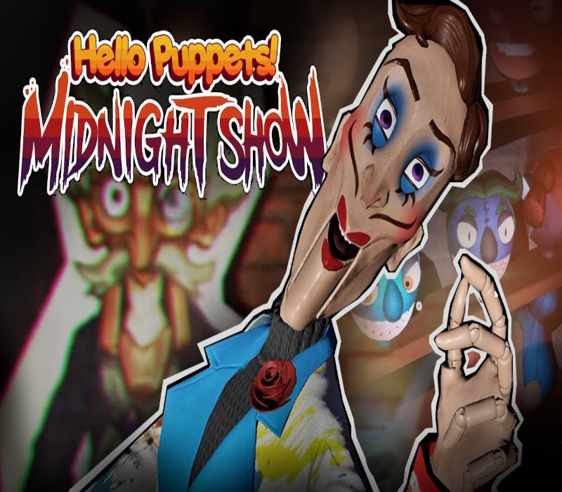 

Hello Puppets: Midnight Show Steam CD Key