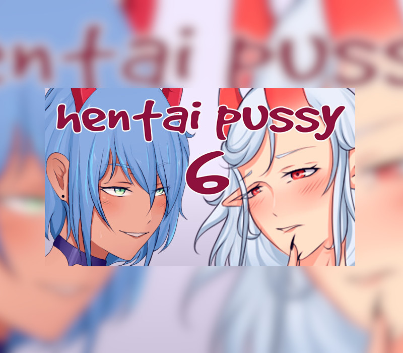 

Hentai Pussy 6 Steam CD Key