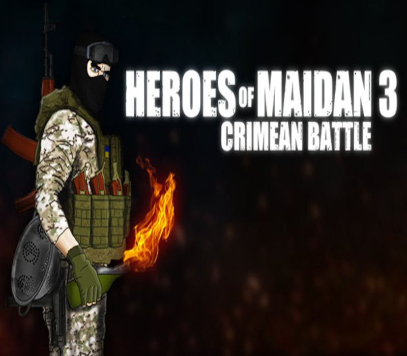 

Heroes Of Maidan 3: Crimean Battle Steam CD Key