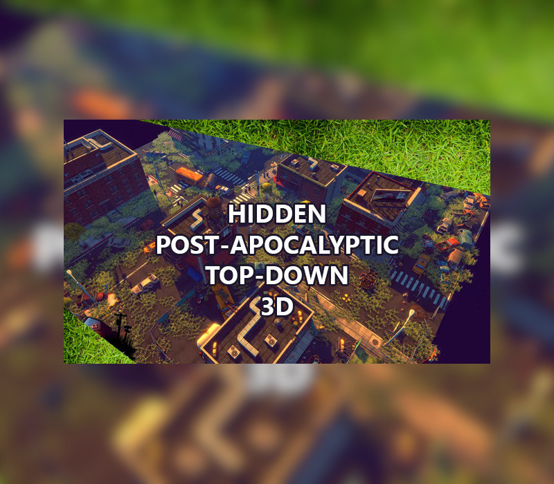 Hidden Post-Apocalyptic Top-Down 3D Steam