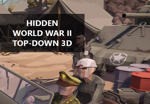 Hidden World War II Top-Down 3D Steam CD Key