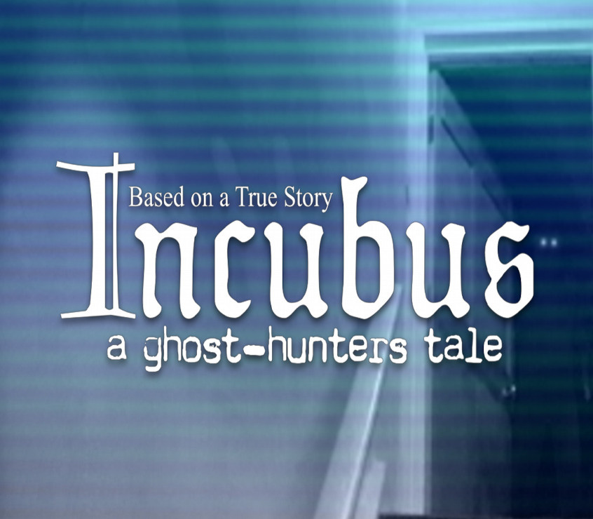

Incubus - A ghost-hunters tale Steam CD Key