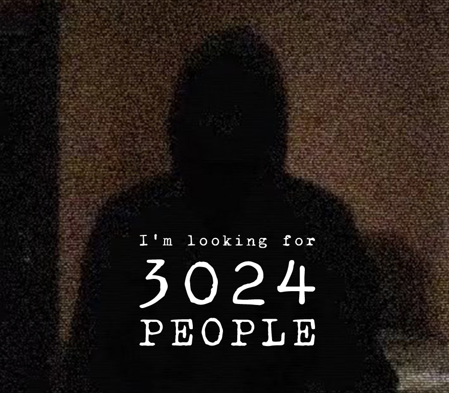 

I'm looking for 3024 people Steam CD Key