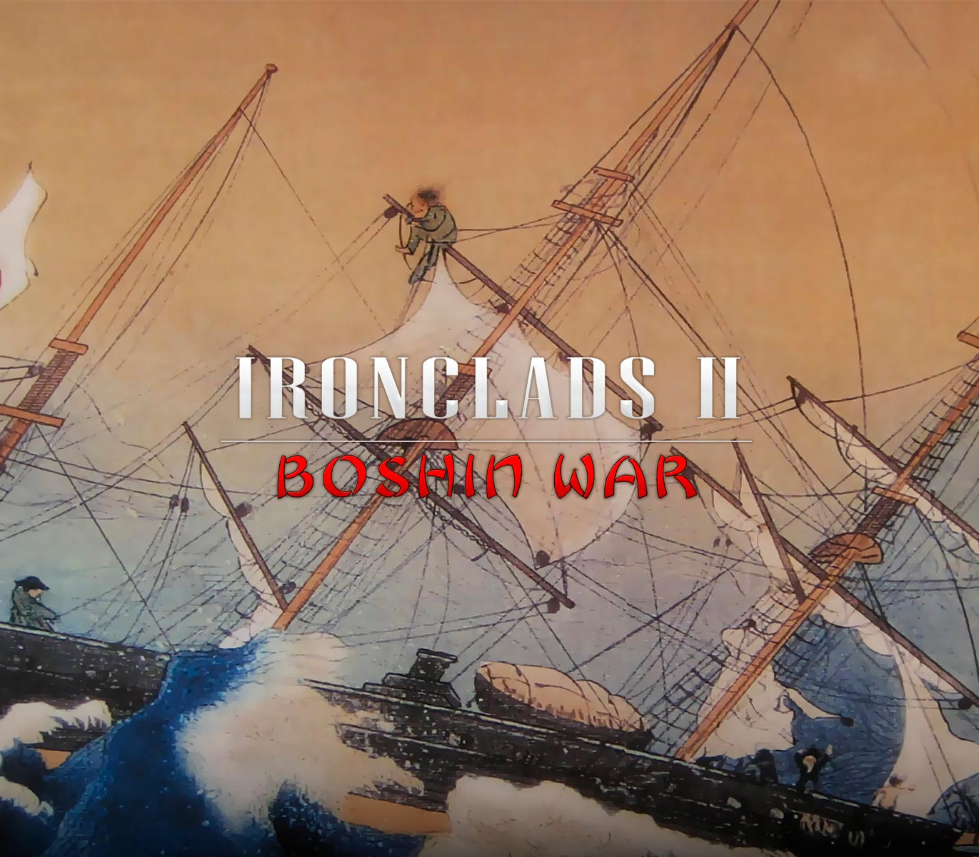 

Ironclads 2: Boshin War Steam CD Key