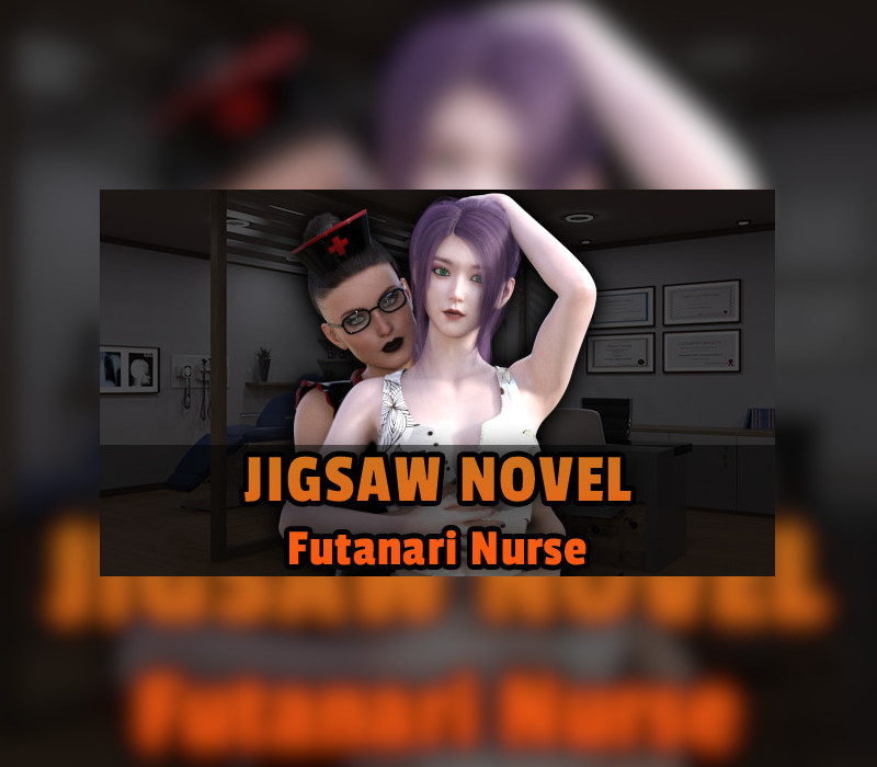 Jigsaw Novel - Futanari Nurse Steam