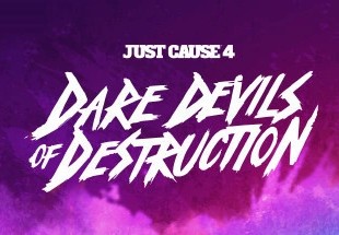 Just Cause 4: Dare Devils Of Destruction DLC Steam CD Key