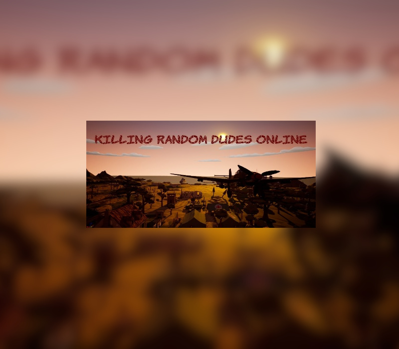 

Killing random dudes online Steam CD Key