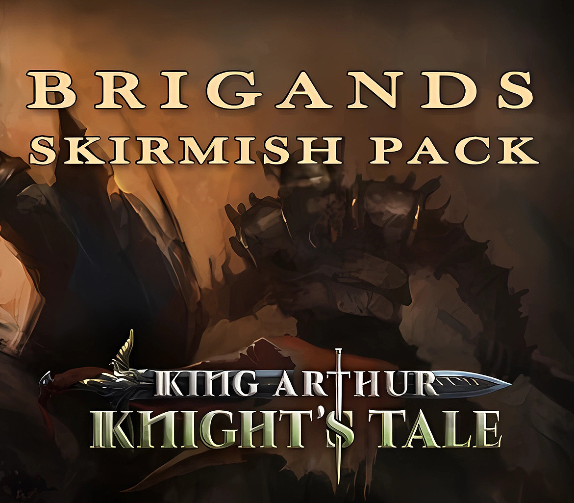 

King Arthur: Knight's Tale - Brigands Skirmish Pack DLC Steam CD Key