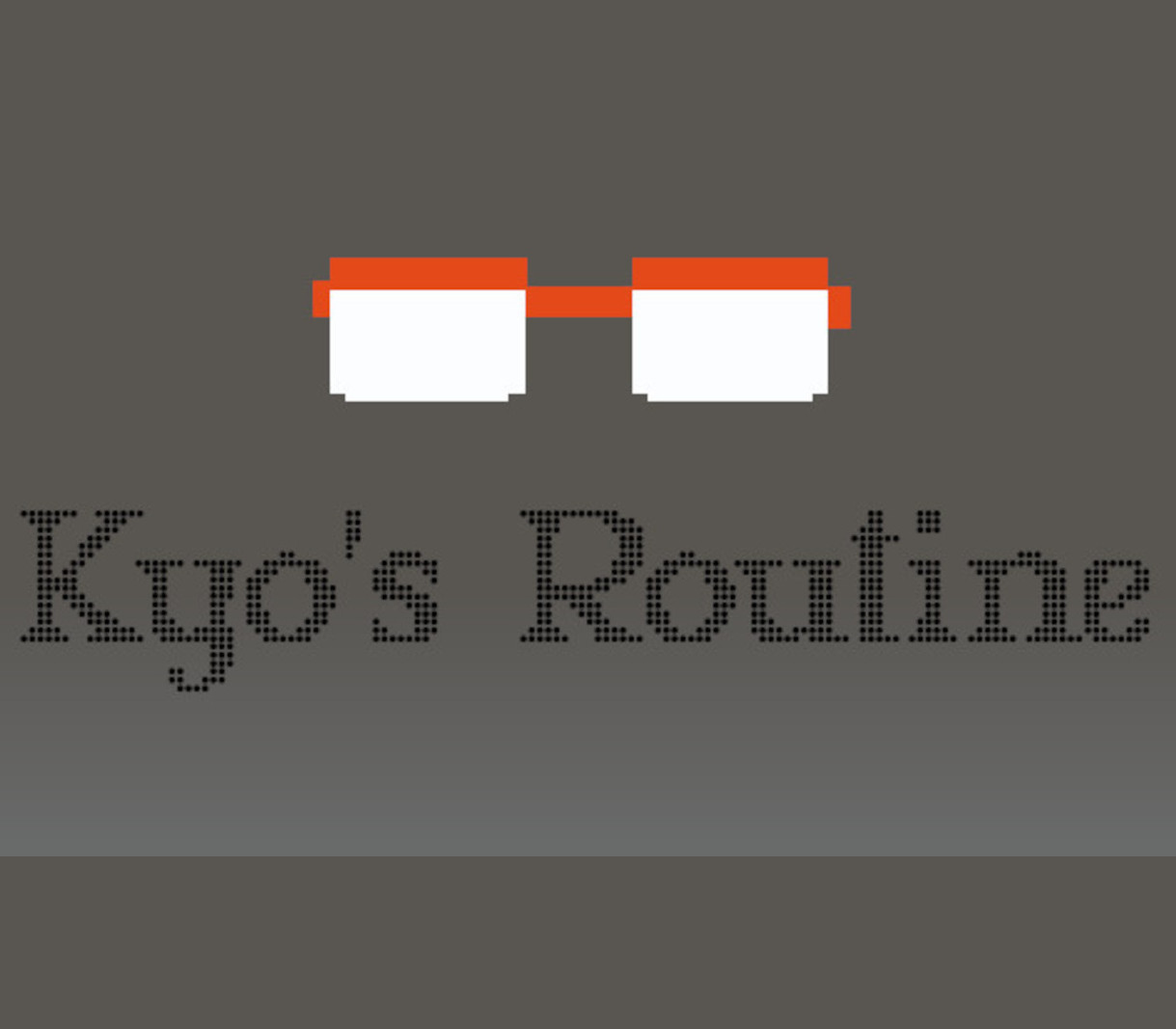 

Kyo's Routine Steam CD Key