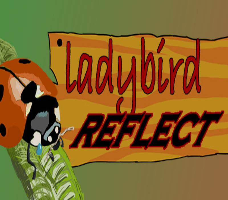 

Ladybird Reflect English Language only Steam CD Key