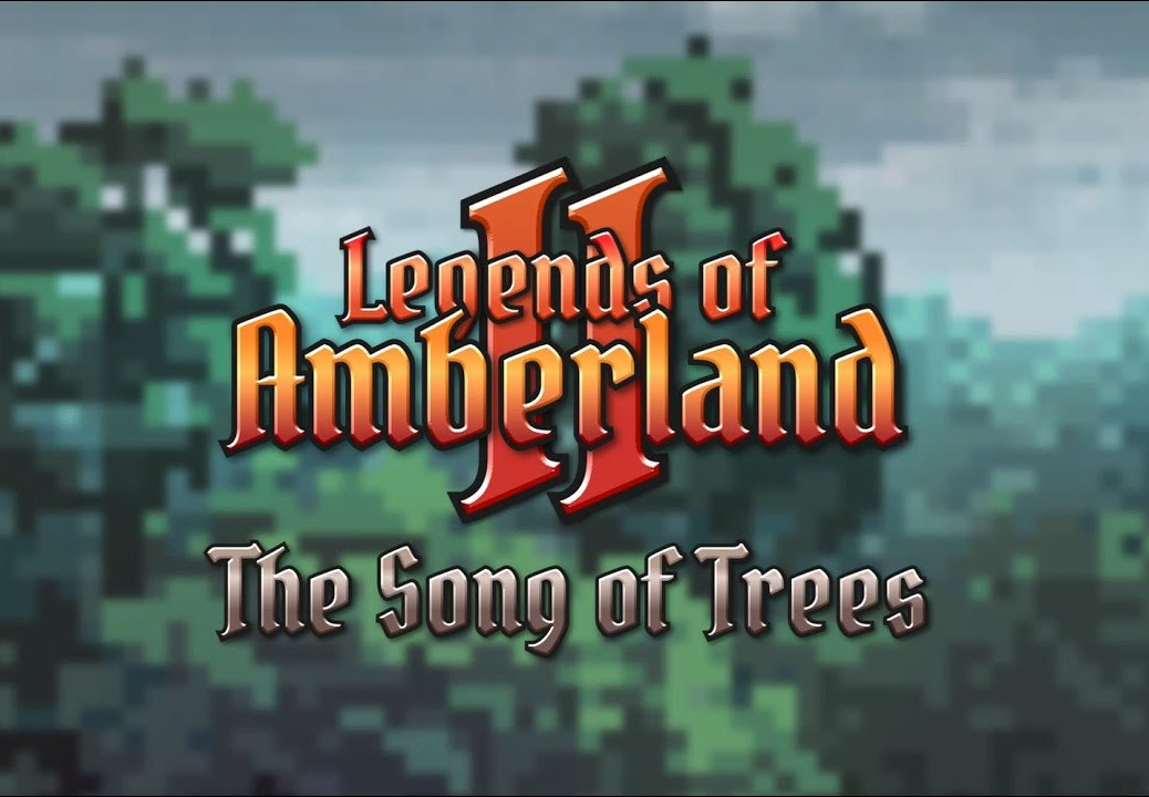 Legends Of Amberland II: The Song Of Trees Steam CD Key