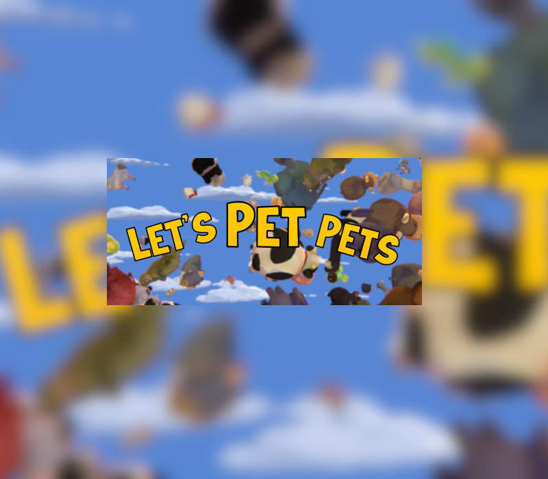 

Let's Pet Pets Steam CD Key