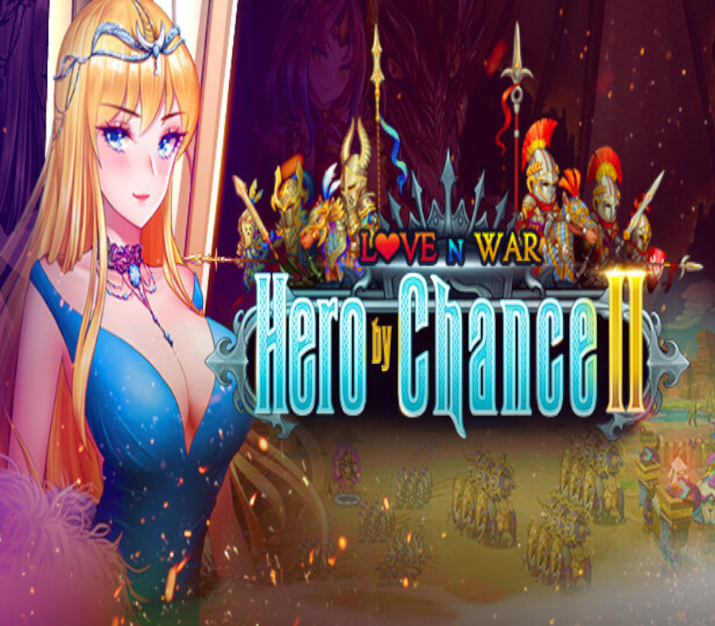 

Love n War: Hero by Chance II Steam CD Key