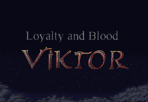 Loyalty And Blood: Viktor Origins Steam CD Key