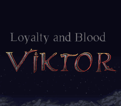 

Loyalty and Blood: Viktor Origins Steam CD Key