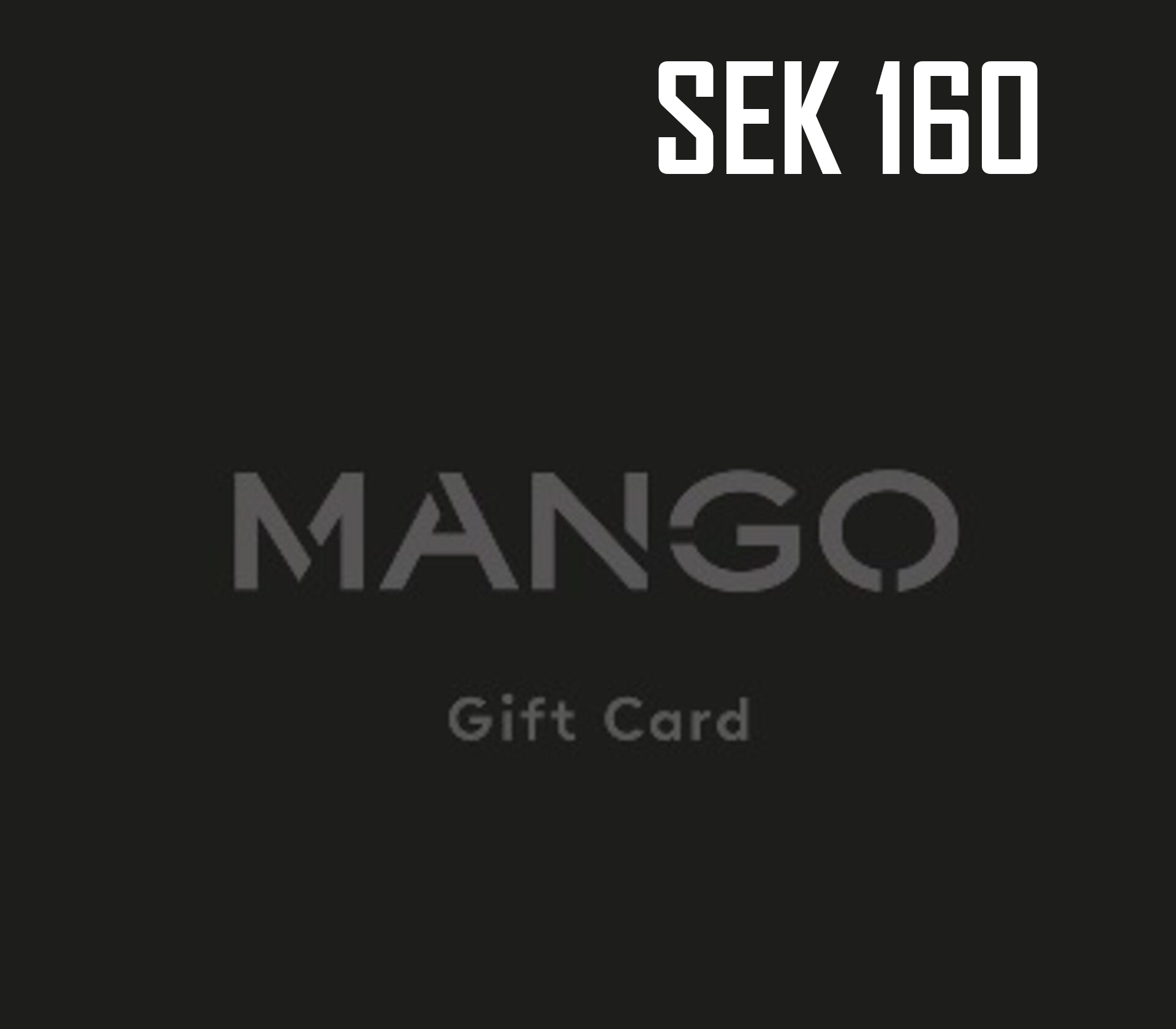 

Mango 160 SEK Gift Card SE