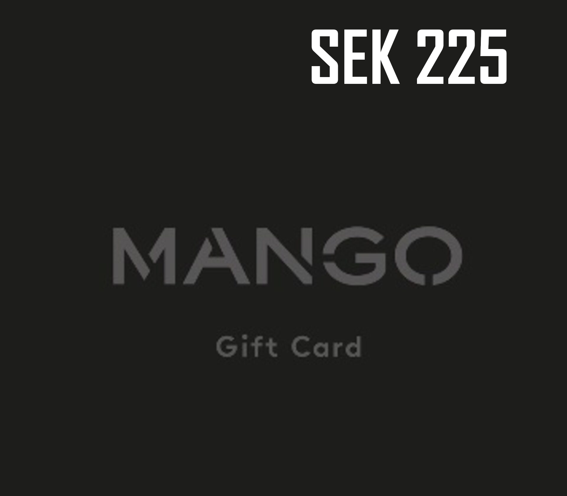 

Mango 225 SEK Gift Card SE