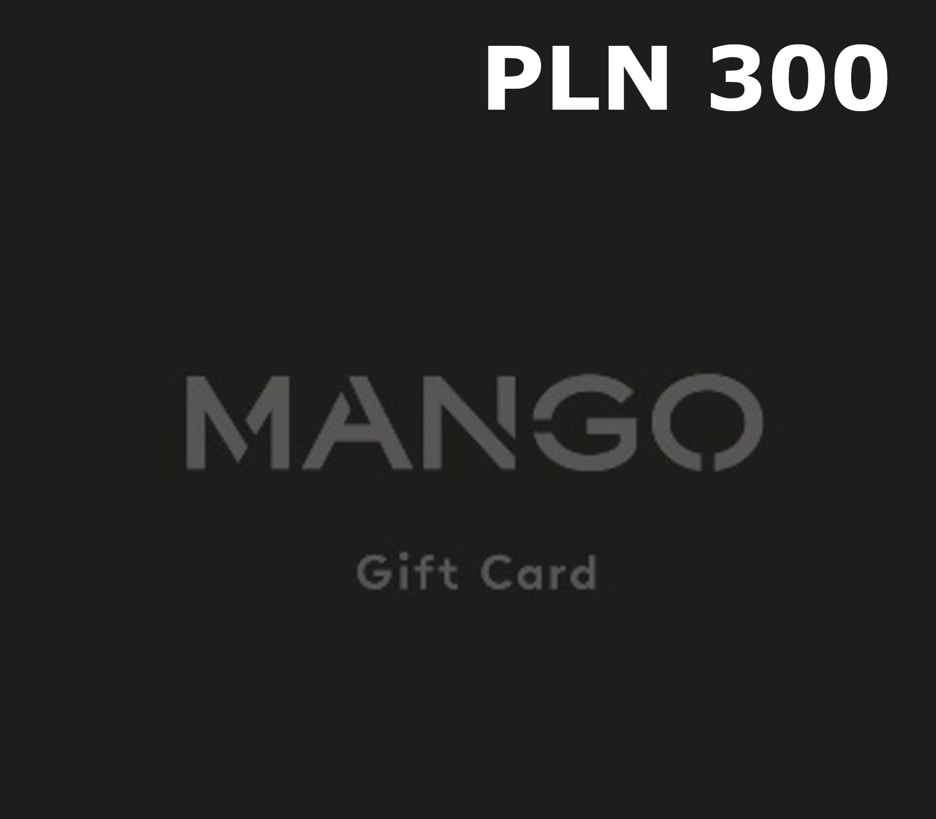 

Mango 300 PLN Gift Card PL