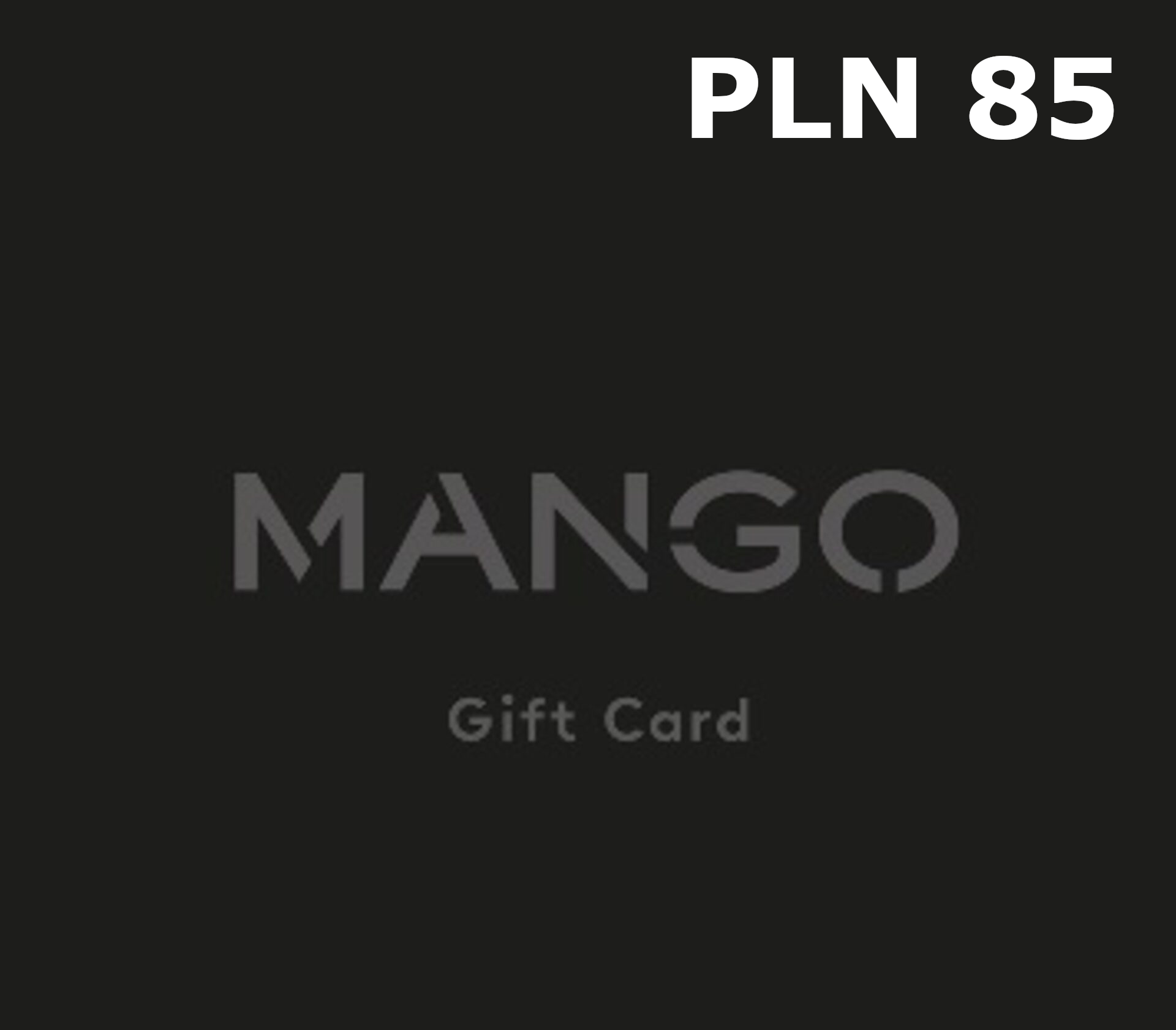 

Mango 85 PLN Gift Card PL