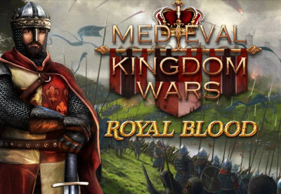 Medieval Kingdom Wars - Royal Blood DLC Steam CD Key