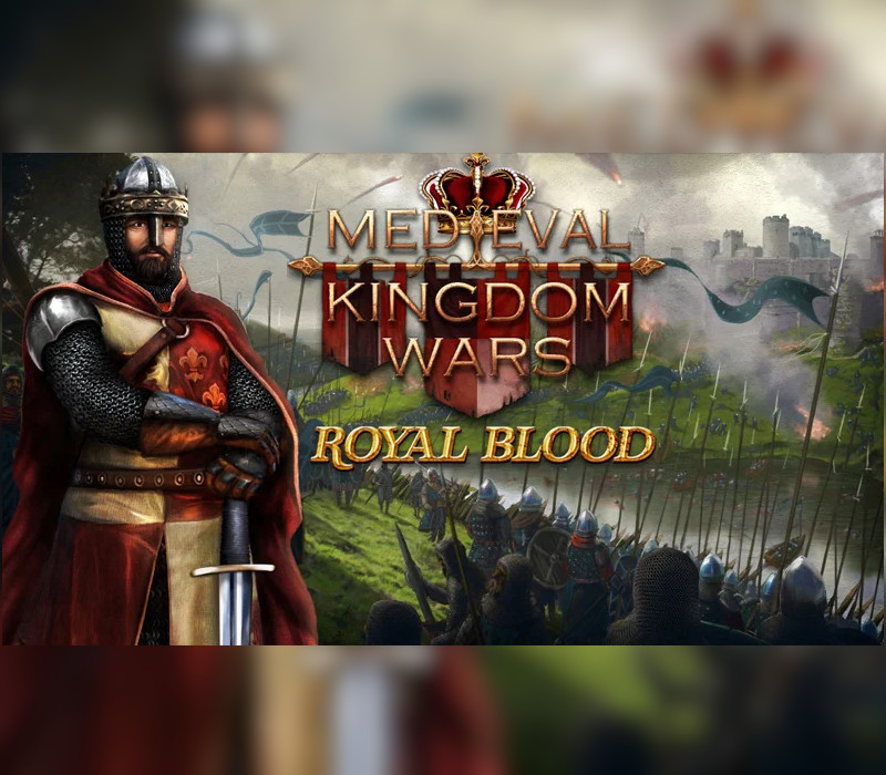 

Medieval Kingdom Wars - Royal Blood DLC Steam CD Key