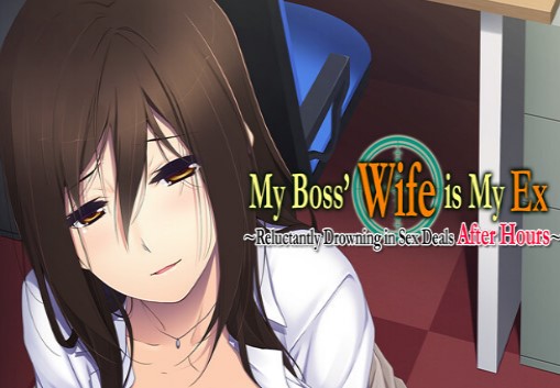 My Boss Wife is My Ex ~Reluctantly Drowning in Sex Deals After Hours~ Steam CD Key