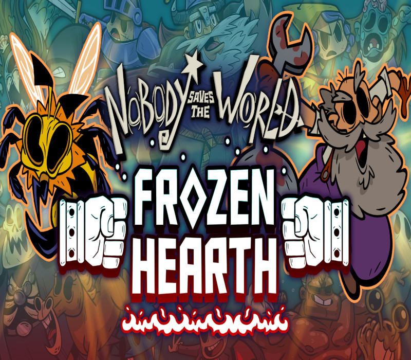 Nobody Saves the World - Frozen Hearth DLC Steam