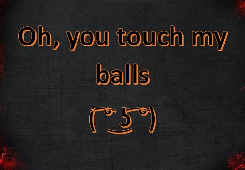 Oh, you touch my balls Steam CD Key