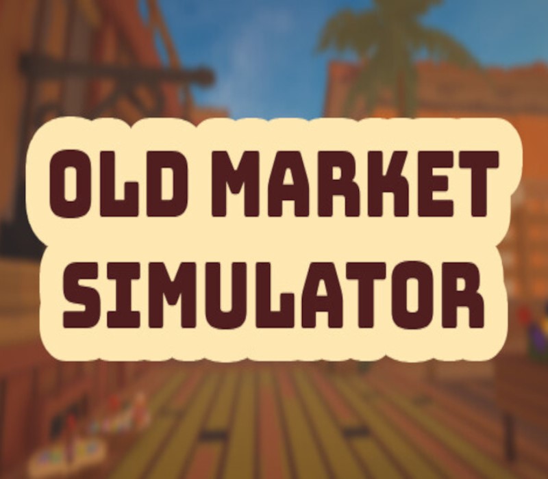 Old Market Simulator EU PC Steam CD Key