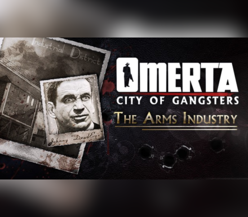 

Omerta City of Gangsters - The Arms Industry DLC EU PC Steam CD Key