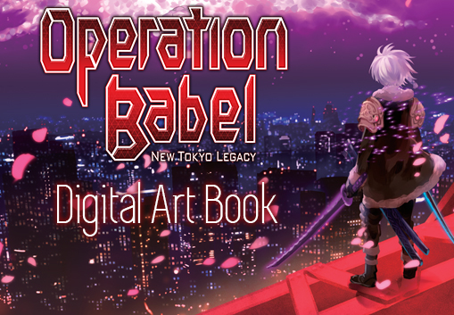 Operation Babel: New Tokyo Legacy - Digital Art Book DLC Steam CD Key