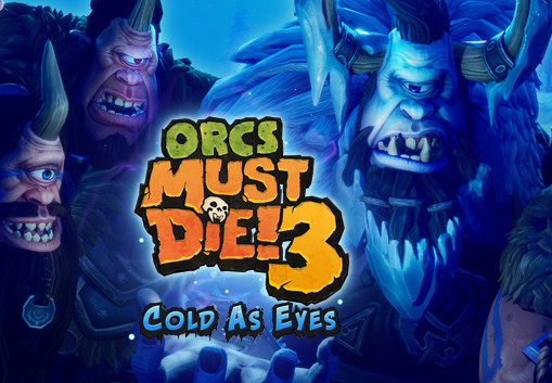 Orcs Must Die! 3 - Cold as Eyes DLC Steam CD Key
