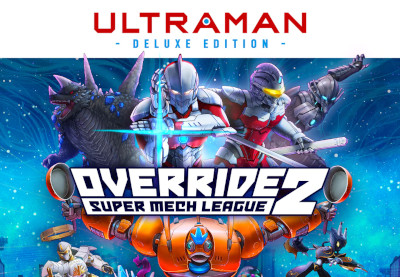 Override 2: Super Mech League Ultraman Deluxe Edition Steam CD Key
