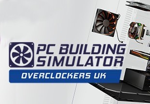PC Building Simulator: Overclockers UK Edition Steam CD Key
